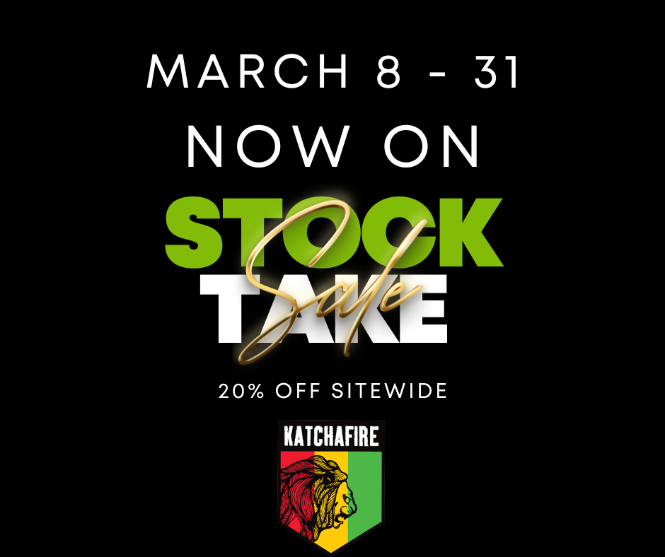 Katchafire Stocktake Sale now on...